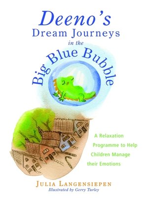 cover image of Deeno's Dream Journeys in the Big Blue Bubble